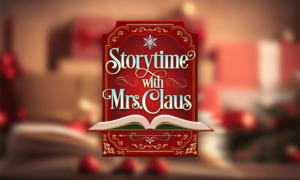 Story Time with Mrs. Clause at Snowcat Ridge